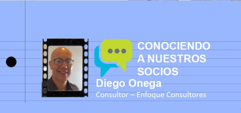 Conociendo a nuestros socios: Diego Onega Consultor – Enfoque Consultores